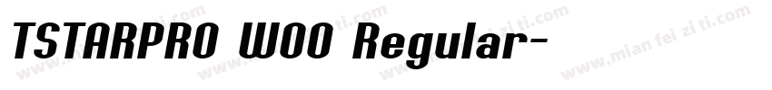 TSTARPRO WOO Regular字体转换